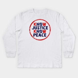 Know Justice Know Peace - Black Lives Matter Kids Long Sleeve T-Shirt